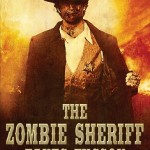 The Zombie Sheriff â€“ A Teaching and Learning Love Story